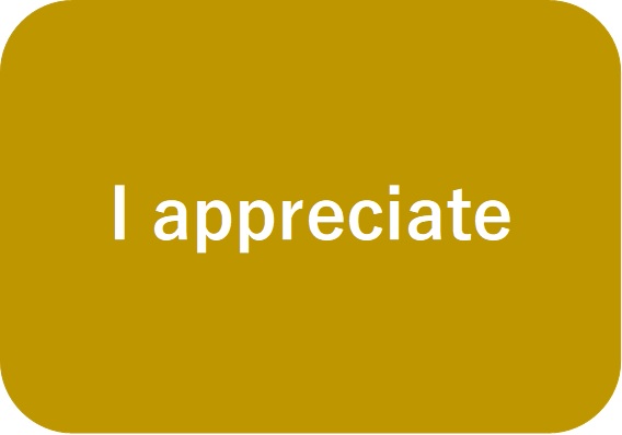 I appreciate